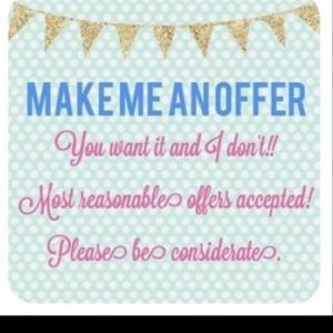 Reasonable offers accepted